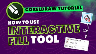 How to use Interactive Fill Tool in Coreldraw | CORELDRAW TUTORIALS