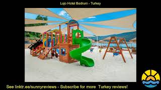 lujo hotel bodrum