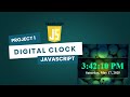 Build a Digital Clock with HTML, CSS & JavaScript ⏰ | JavaScript Project #1