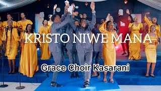 GRACE CHOIR-KRISTO NIWE MANA Official Video(4k)