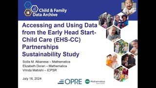 Accessing and Using the Early Head Start-Child Care (EHS-CC) Partnerships Sustainability Study Data