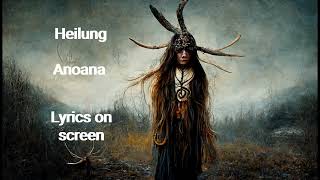 Heilung - Anoana (Lyrics on screen)