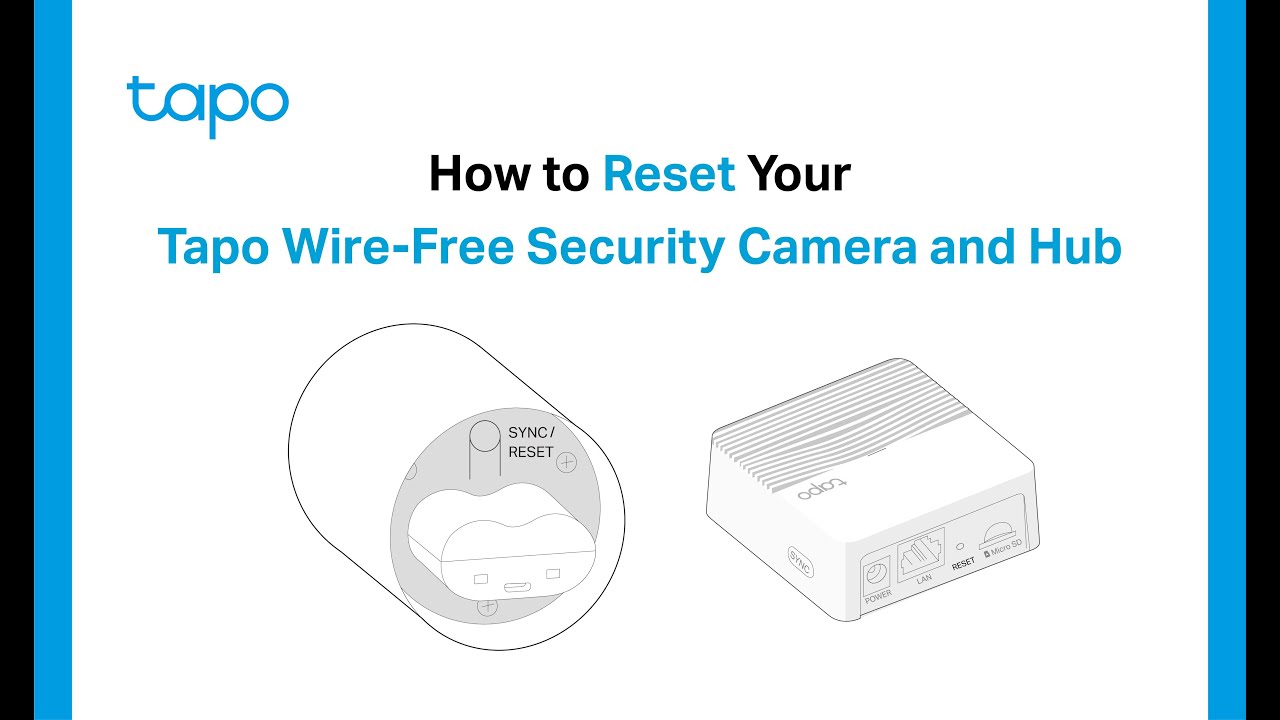 How To Reset Your Tapo Smart Wire-Free Security Camera System: Tapo ...