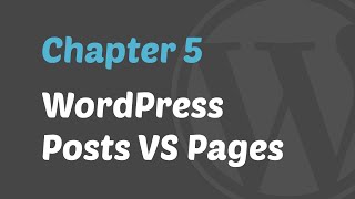 WordPress 101 - WordPress Posts VS Pages