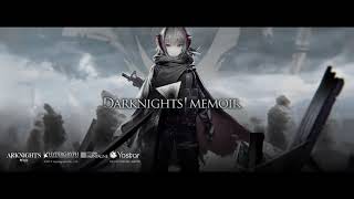 Arknights Official Trailer - Darknights Memoir