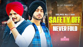Safety Off X Never Fold (Gangsta Mashup) | Sidhu Moosewala X Shubh | Prod By Dj Jit