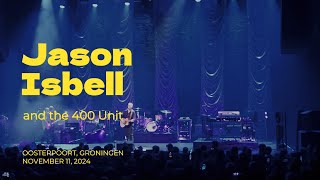 Jason Isbell and the 400 Unit - Oosterpoort, Groningen (Nov. 11, 2024) - Miles and Cover me up