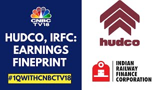 Earnings Impact: HUDCO \u0026 IRFC Stocks Trade In The Green Post Reporting Good Q1 Numbers | CNBC TV18