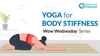 Yoga for Body Stiffness | POWER PRACTICE 46 | Wow Wednesday