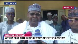 Katsina Govt Distributes HIV AIDS Test Kits To Health Centres