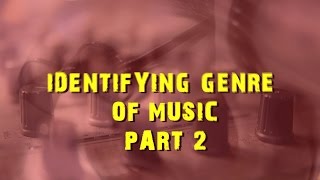DJ Suketu Unplugged || Identifying Genre Of Music || Part 2 || DJ Suketu