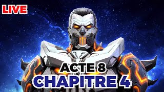 [LIVE] ACTE 8 / CHAPITRE 4 : On complète l'Acte 8 !!! (PARTIE 2)