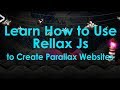 Learn How to Use rellax js to Create Parallax Websites | Hindi Tutorial