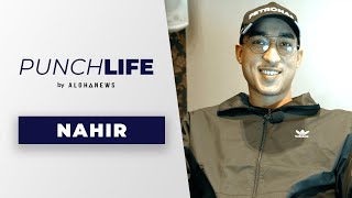 Punchlife de Nahir | Interview