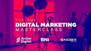 The SME Digital Marketing Masterclass by Archer Digital