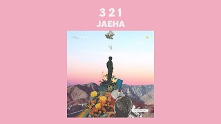 ［韓中歌詞］JAEHA 재하『3 2 1』