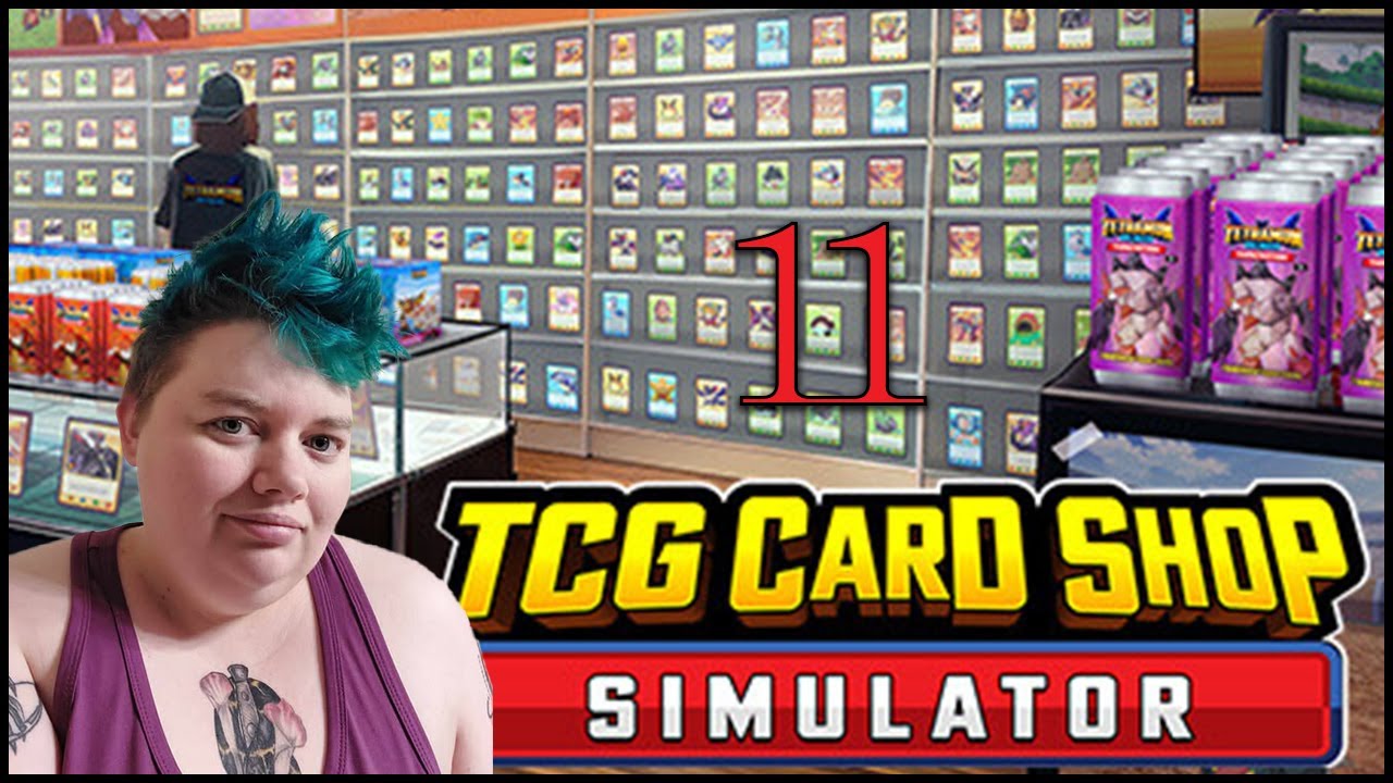 Tcg Simulator Day 11 Youtube