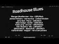 Roadhouse Blues (The Doors) - Friends in Isolation - Volume 6