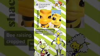 Bees Raising Eyebrows