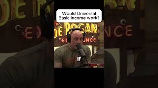 Would Universal Basic Income work? #jre #theovon #joerogan