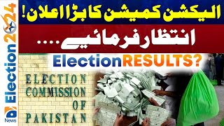 Election 2024 Result: Election Commission's Big Announcement - Geo News