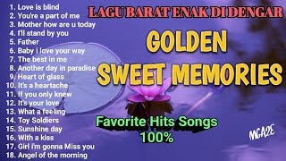 LAGU BARAT ENAK DI DENGAR ‼️SWEET MEMORIES