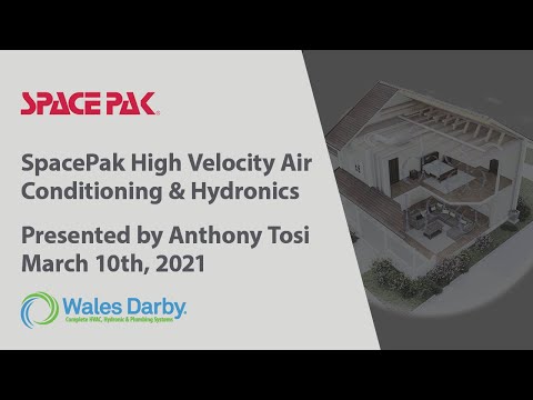 Spacepak High Velocity Air Conditioning Hydronics 3 10 2021 Youtube