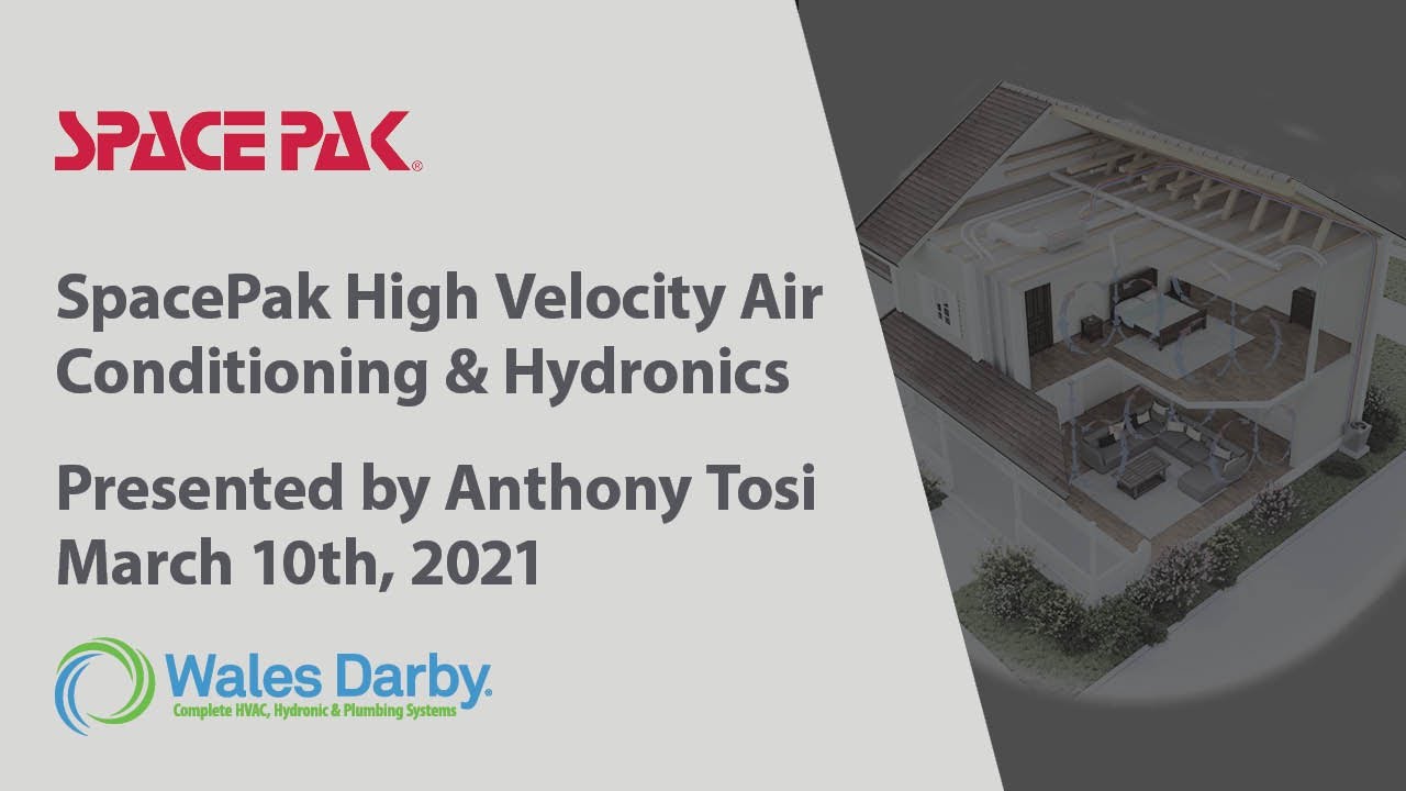 Spacepak High Velocity Air Conditioning Hydronics 3 10 2021 Youtube