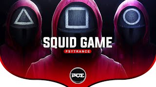 PSYTRANCE ● SQUID GAME (Bandi Remix) 오징어 게임 OST