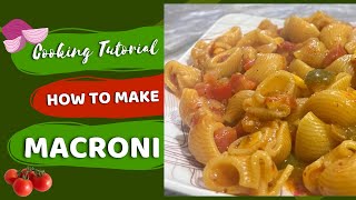 ना उबालना, ना छानना, केवल एक सीटी लगवाना - INSTANT AND DELICIOUS MACRONI RECIPE!!