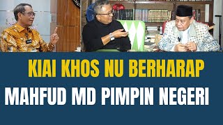 Kiai Khos NU Berharap Mahfud MD Pimpin Negeri