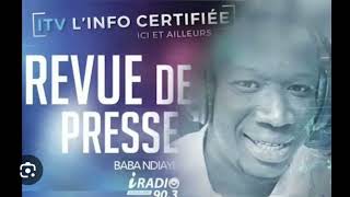 REVUE DE PRESSE BABA NDIAYE DU 26 FÉVRIER 2025