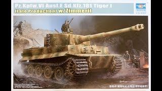 Trumpeter Kit 09540 Tiger I Late Production w Zimmerit Build Review Part I