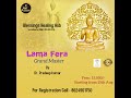 Lama Fera Grandmaster's course_Aug 2021