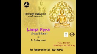 Lama Fera Grandmaster's course_Aug 2021