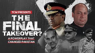 A Powerplay That Changed Pakistan | The Final Takeover | Trailer