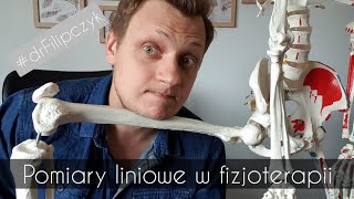 Pomiary liniowe w fizjoterapii