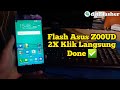 Cara Flash Asus Zenfone Selfie Z00UD 2X Klik Langsung Done✔