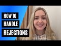 How to Handle Rejections | International Students