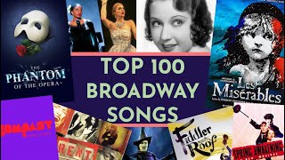 TOP 100 BROADWAY SONGS