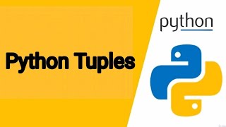 Tutorial 7 -Python Tuples