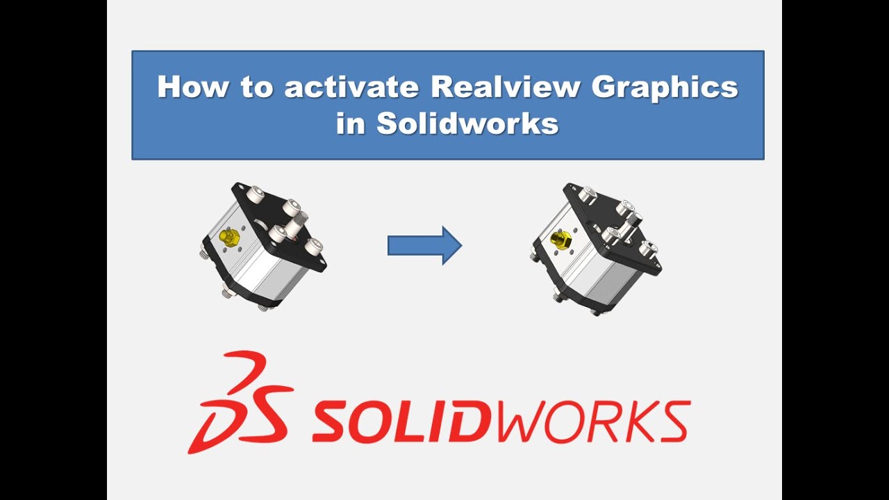 How To Activate Realview Graphics In Solidworks | AMD Radeon Graphics ...