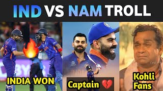 INDIA VS NAMIBIA T20WC 2021 TROLL | Kl Rahul 🔥| Rohit 🔥 | #indvsnam | Kaskoo raja