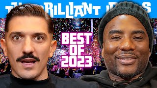 Andrew Schulz & Charlamagne tha God's Best Moments on Brilliant Idiots in 2023