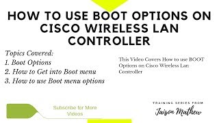 How to use BOOT Options on Cisco WLC