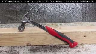 [5] Harbor Freight - Pittsburgh 20 oz. Steel Antishock Professional Rip Hammer - Item# 60517