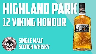 Highland Park 12 Viking Honour | The Whiskey Dictionary