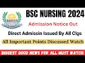 JKBOPEE Bsc Nursing Direct Admissions Started By All Colleges All Important Points Discussed Watch