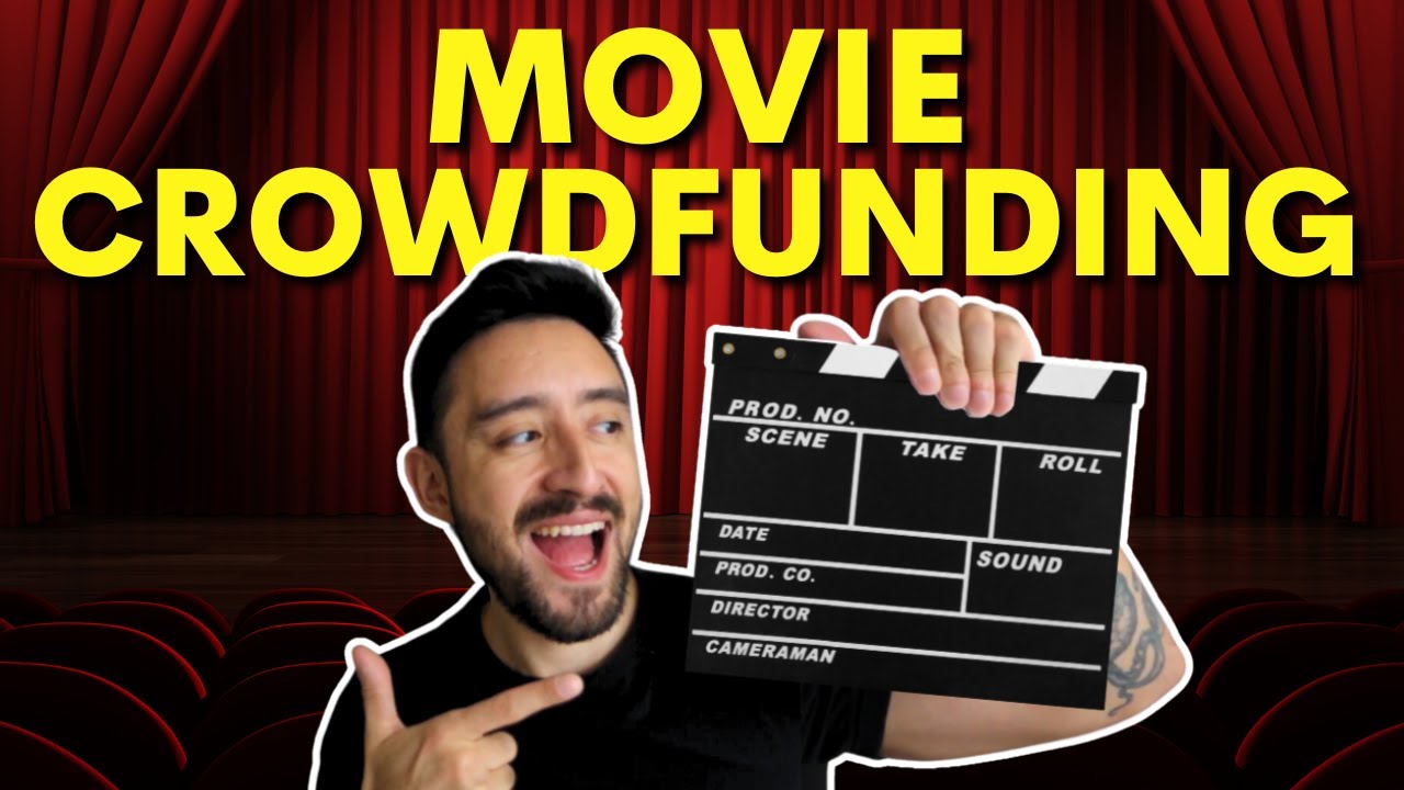6 Movie Crowdfunding Tips From Experts Youtube