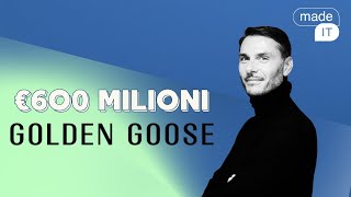 La storia dietro al successo di Golden Goose con Silvio Campara, CEO Golden Goose